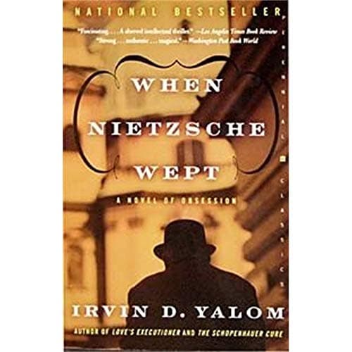 Book cover for When Nietzsche Wept by Yalom, Irvin D.