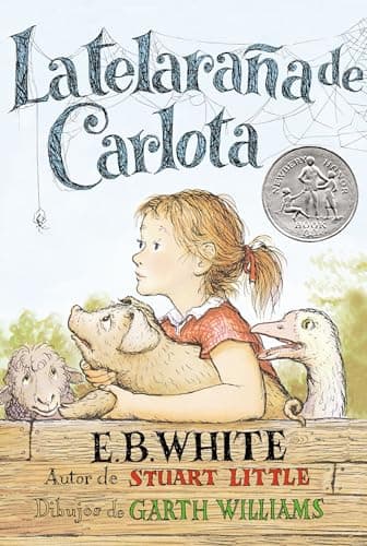 Book cover for Telaraña de Carlota: A Newbery Honor Award Winner (Spanish Edition) by White, E. B