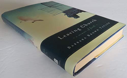 Book cover for Leaving Church: A Memoir of Faith by Taylor, Barbara Brown