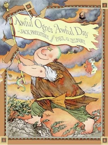 Book cover for Awful Ogre's Awful Day: A Wonderful Illustrated Book About a Lovable Ogre for Kids (Ages 4-8) by Prelutsky, Jack