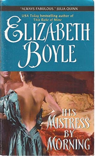 Book cover for His Mistress By Morning (Avon Romantic Treasure) by Boyle, Elizabeth