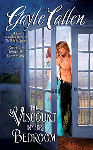 Book cover for The Viscount in Her Bedroom (The Sisters of Willow Pond, 3) by Callen, Gayle