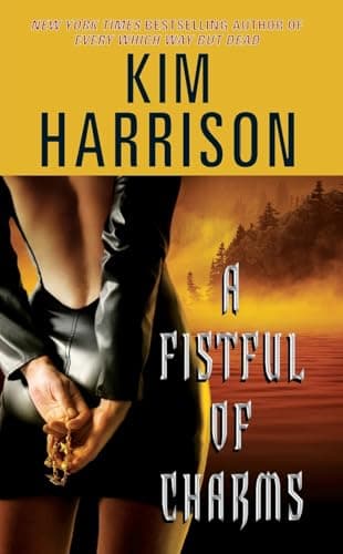 Book cover for A Fistful of Charms (The Hollows, Book 4) by Harrison, Kim