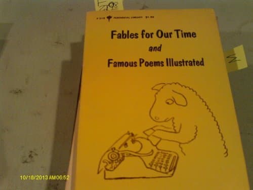 Book cover for Fables for Our Time and Famous Poems Illustrated by James Thurber