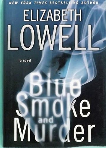 Book cover for Blue Smoke and Murder by Lowell, Elizabeth