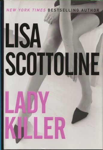 Book cover for Lady Killer by Scottoline, Lisa