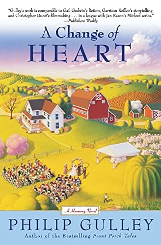 Book cover for CHANGE HEART (Harmony Novels) by Gulley, Philip