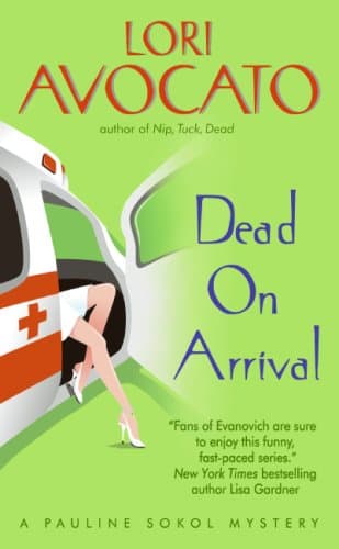 Book cover for Dead on Arrival by Avocato, Lori