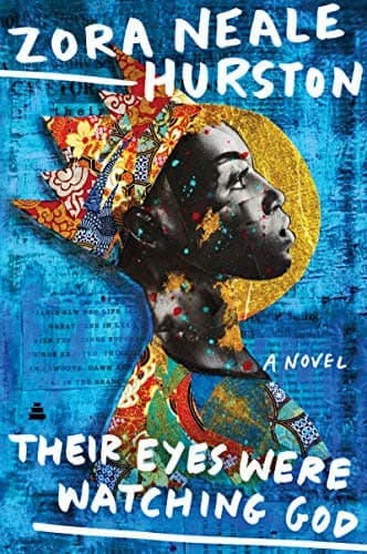 Book cover for Their Eyes Were Watching God: A Novel by Hurston, Zora Neale