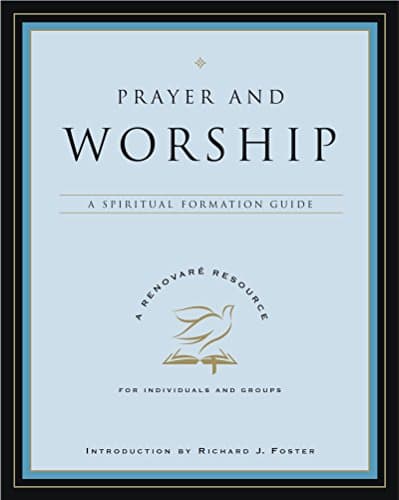 Book cover for PRAYER & WORSHIP (A Renovare Resource) by Renovare