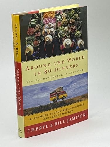 Book cover for Around the World in 80 Dinners: The Ultimate Culinary Adventure by Jamison, Cheryl Alters