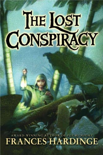 Book cover for The Lost Conspiracy by Hardinge, Frances