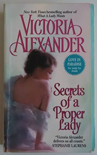 Book cover for Secrets of a Proper Lady (Last Man Standing, 3) by Alexander, Victoria
