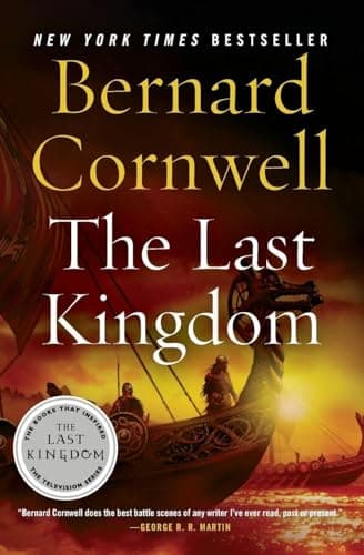 Book cover for The Last Kingdom (The Saxon Chronicles Series #1) by Cornwell, Bernard