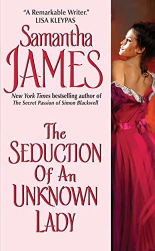 Book cover for The Seduction of an Unknown Lady by James, Samantha