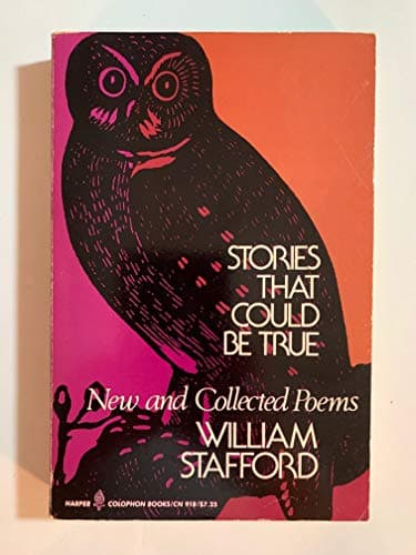 Book cover for Stories That Could Be True by Stafford, William