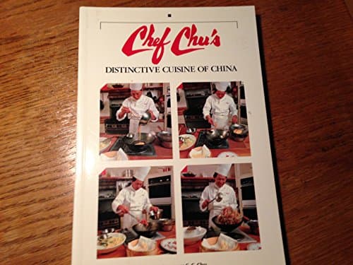 Chef Chu's Distinctive Cuisine of China