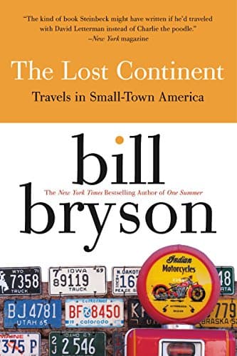 Book cover for The Lost Continent: Travels in Small-Town America by Bryson, Bill