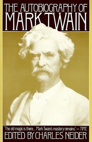 Book cover for Autobiography of Mark Twain, The by Neider, Charles