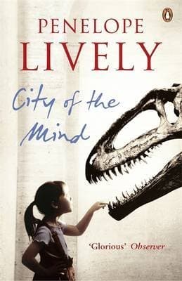 Book cover for City of the Mind: A Novel by Lively, Penelope