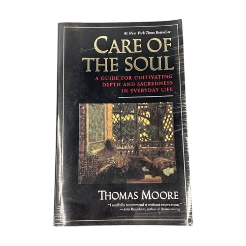Book cover for Care of the Soul : A Guide for Cultivating Depth and Sacredness in Everyday Life by Moore, Thomas