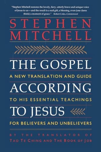 Book cover for The Gospel According to Jesus: A New Translation and Guide to His Essential Teachings for Believers and Unbelievers by Stephen Mitchell
