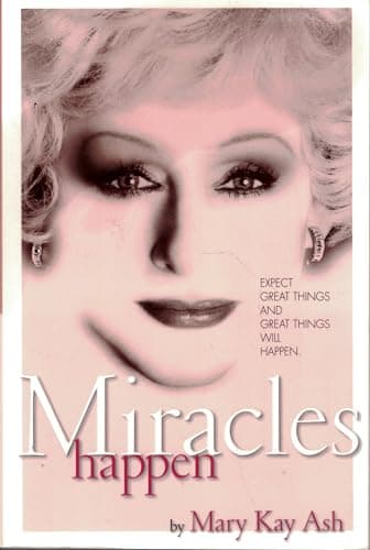 Book cover for Mary Kay - 3rd Edition: Miracles Happen by Ash, Mary Kay