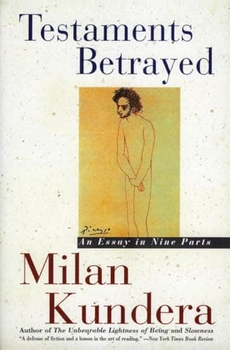 Book cover for Testaments Betrayed: An Essay in Nine Parts by Milan Kundera