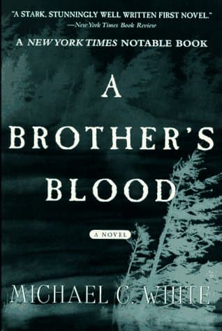 Book cover for A Brother's Blood: A Novel by White, Michael C.