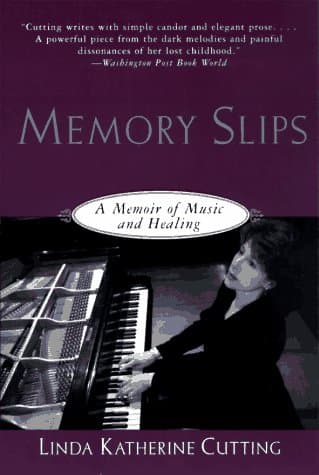 Book cover for Memory Slips: A Memoir of Music and Healing by Cutting, Linda K.