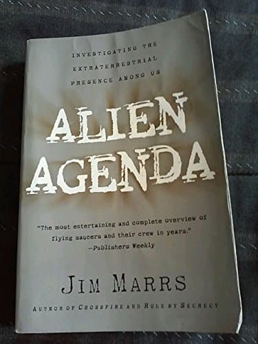 Book cover for Alien Agenda: Investigating the Extraterrestrial Presence Among Us – Exposing Government Suppression of UFO Evidence by Marrs, Jim