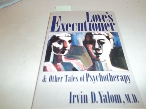 Book cover for Love's Executioner (Perennial Classics) by Irvin D. Yalom
