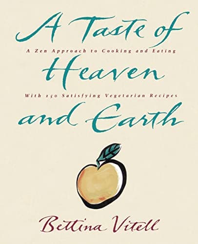 Book cover for A Taste of Heaven and Earth by Vitell, Bettina