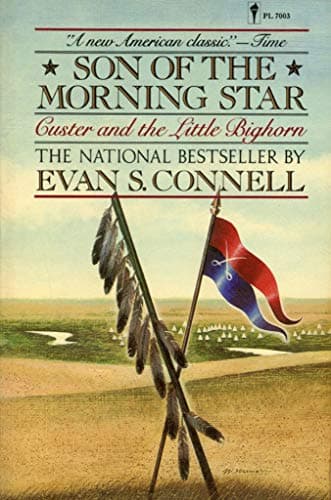 Book cover for Son of the Morning Star by Connell, Evan S.