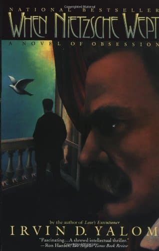 Book cover for When Nietzsche Wept: A Novel of Obsession by Yalom, Irvin D.