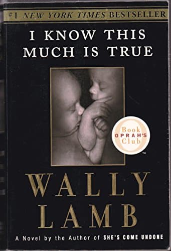 Book cover for I Know This Much Is True (Oprah's Book Club) by Lamb, Wally