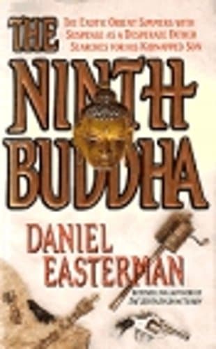 Book cover for The Ninth Buddha by Easterman, Daniel