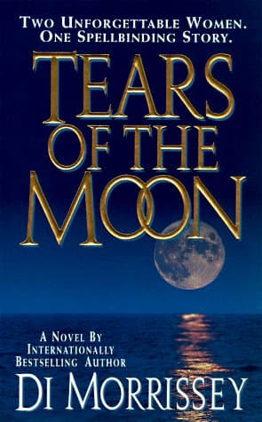 Book cover for Tears of the Moon by Morrissey, Di