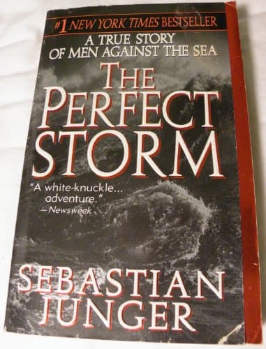 Book cover for The Perfect Storm: A True Story of Men Against the Sea by Junger, Sebastian