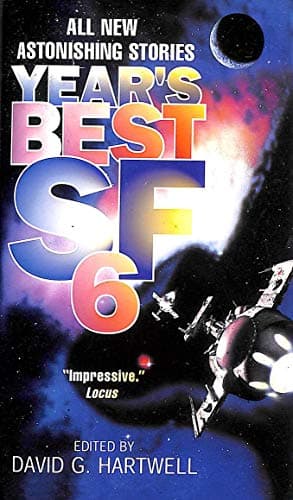 Book cover for Year's Best SF 6 by Hartwell, David G.