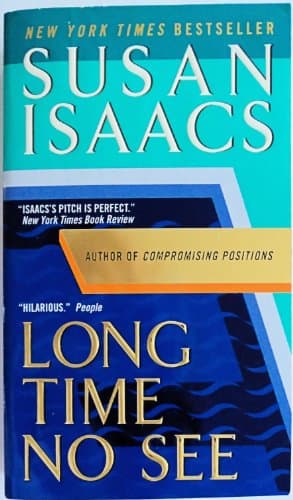 Book cover for Long Time No See by Isaacs, Susan