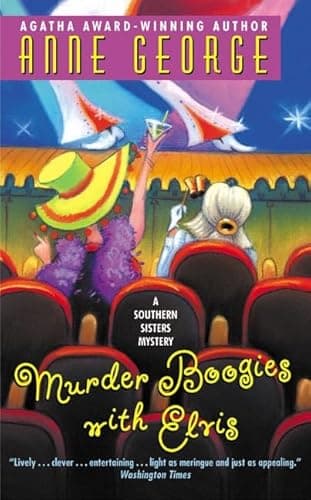 Book cover for Murder Boogies with Elvis (Southern Sisters Mysteries, No. 8) by George, Anne