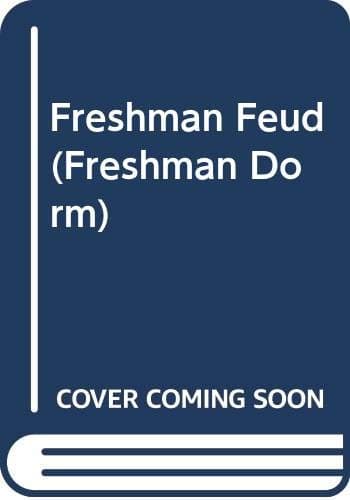 Book cover for Freshman Feud (Freshman Dorm Series #16) by Cooney, Linda A.