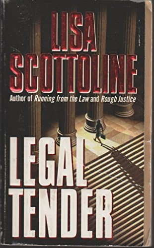 Book cover for Legal Tender by Scottoline, Lisa
