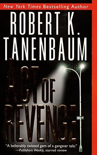 Book cover for Act of Revenge by Tanenbaum, Robert K