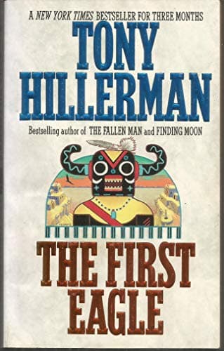 Book cover for The First Eagle by Hillerman, Tony