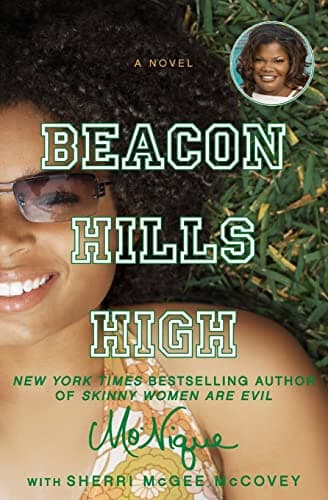 Book cover for Beacon Hills High: A Novel by Mo'Nique