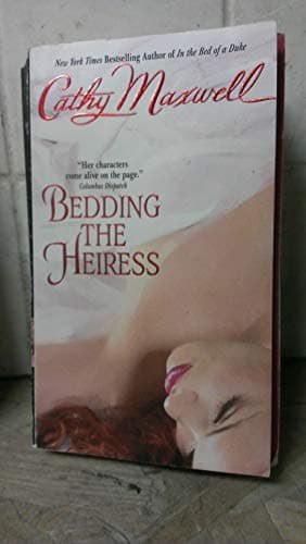 Book cover for Bedding the Heiress (Cameron Sisters, 4) by Maxwell, Cathy