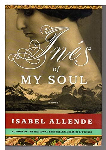 Book cover for Ines of My Soul: A Novel by Allende, Isabel