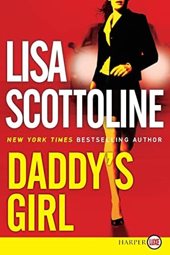 Book cover for Daddy's Girl by Scottoline, Lisa